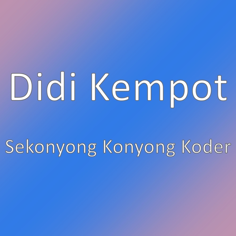 Sekonyong Konyong Koder