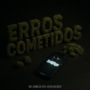 Erros Cometidos dari Mc Junin da Vr