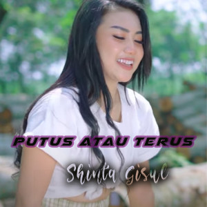 Album Putus atau Terus from Shinta Gisul