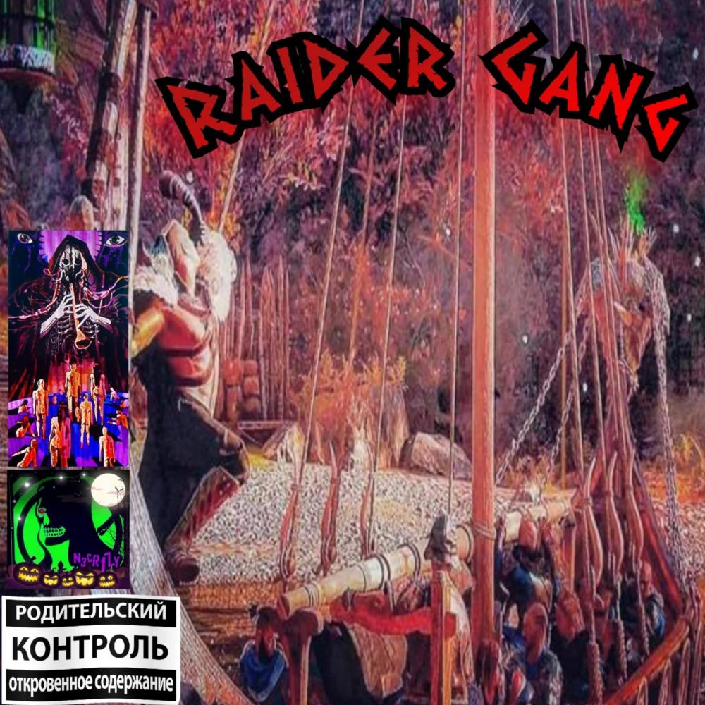 Raider Gang (Explicit)
