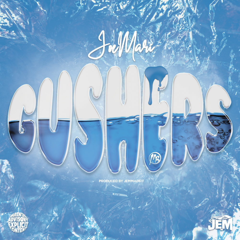 Gushers (Explicit)
