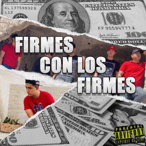 ดาวน์โหลดและฟังเพลง Firmes Con los Firmes พร้อมเนื้อเพลงจาก Kevin Nieto