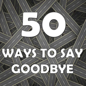 收聽Karaoke的50 Ways to Say Goodbye (In the Style of Train) [Karaoke Version] (Karaoke Version)歌詞歌曲