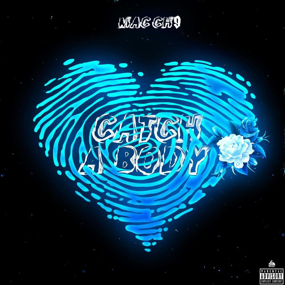 CATCH A BODY (Explicit)
