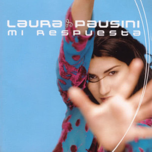Laura Pausini的專輯La mia risposta
