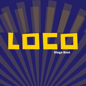Dengarkan lagu Loco nyanyian Diego Aldana dengan lirik