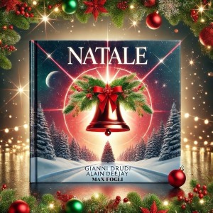 Listen to Natale song with lyrics from Gianni Drudi