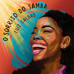 Luiz Caldas的專輯O Sorriso do Samba