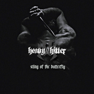 收聽Heavy的Sting of the Butterfly (Explicit)歌詞歌曲