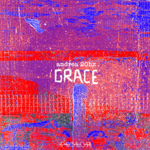 Album Grace oleh andrea 20hz