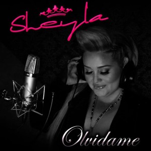 ดาวน์โหลดและฟังเพลง Olvidame พร้อมเนื้อเพลงจาก Sheyla