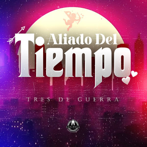 Listen to Aliado del Tiempo song with lyrics from Tres De Guerra