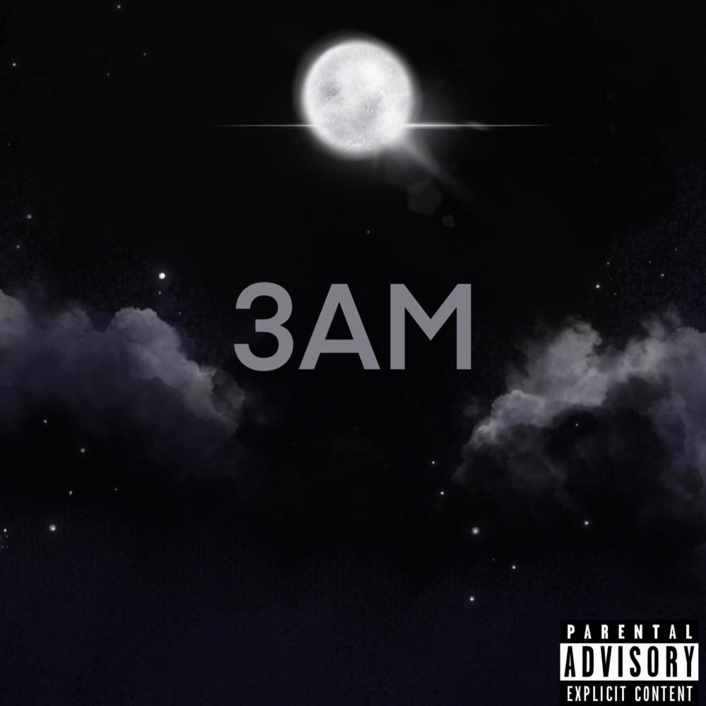 3AM (Explicit)