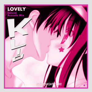Dengarkan lagu Lovely (Satomi Acoustic Mix) nyanyian KLIO dengan lirik