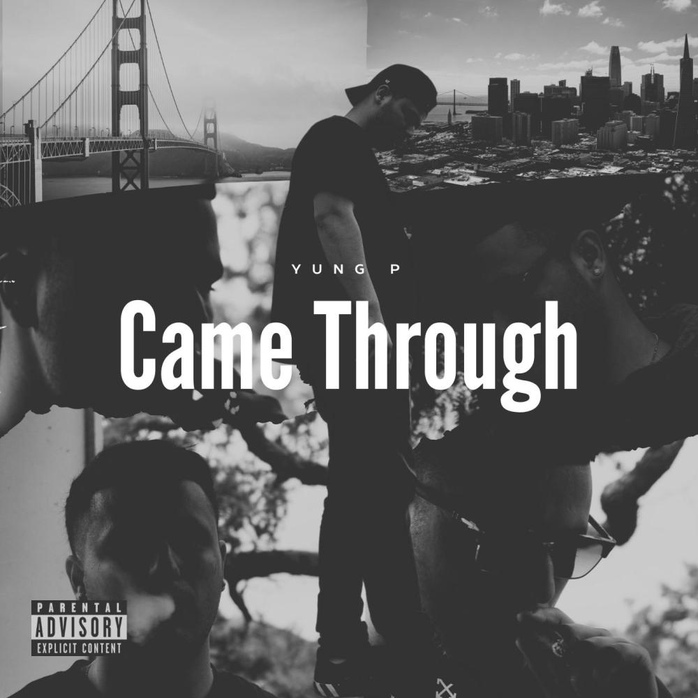 Came Through (Explicit)