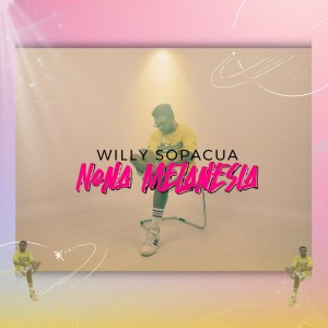 Willy Sopacua的專輯Nona Melanesia