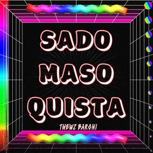 Studio Seven的專輯Sadomasoquista (Explicit)