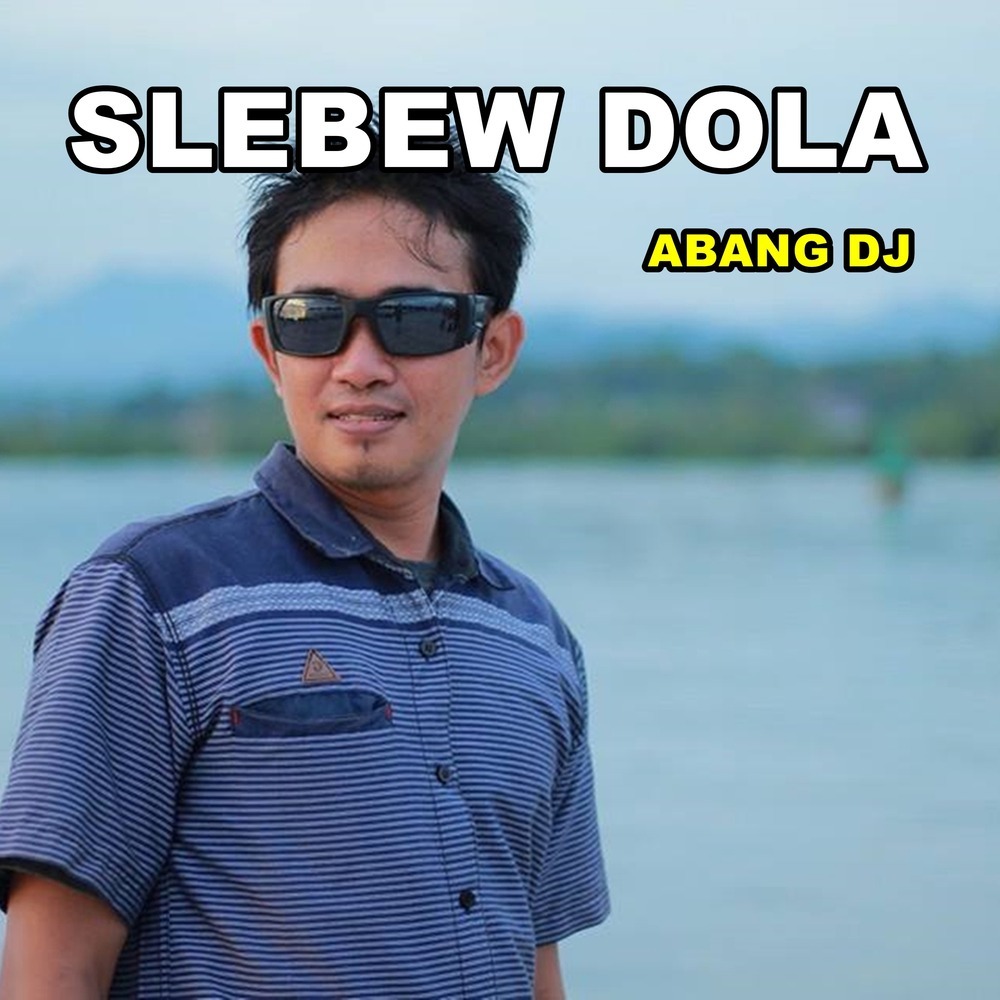 SLEBEW DOLA (Remastered 2024)