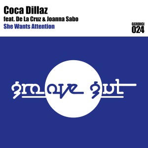 Coca Dillaz的專輯She Wants Attention