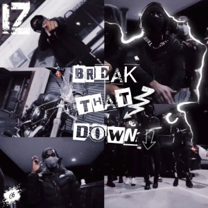 Listen to Break That Down song with lyrics from IZ