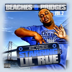 ดาวน์โหลดและฟังเพลง Bo Music (feat. Nutso Fly) (Explicit) พร้อมเนื้อเพลงจาก Lil Rue