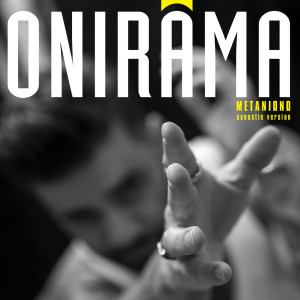 Onirama的專輯Metaniono (Acoustic Version)