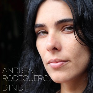 Andrea Rodeguero的專輯Dindi