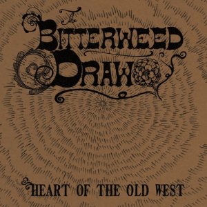 收聽The Bitterweed Draw的Hell Song歌詞歌曲