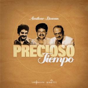 Amilcar Boscan的專輯Precioso Tiempo