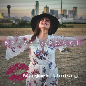 Marjorie Lindsey的專輯Breakthrough