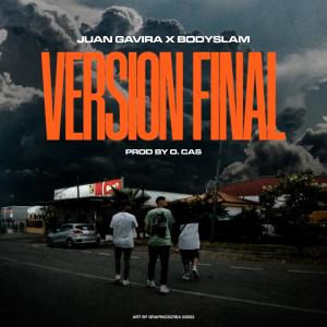 Bodyslam的專輯VERSION FINAL (Explicit)