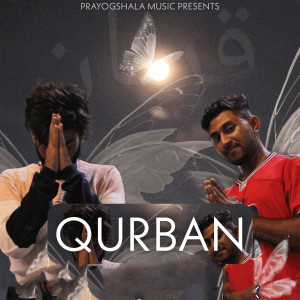 Listen to Qurban song with lyrics from Sangam Vigyaanik