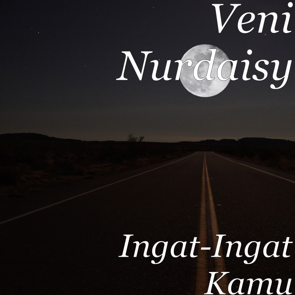Ingat-Ingat Kamu