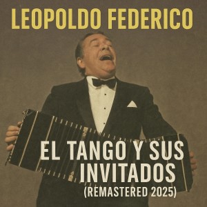 Listen to Donde estas corazon (Remastered 2025) song with lyrics from Leopoldo Federico