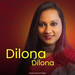อัลบัม Dilona Dilona ศิลปิน Sharoni Poddar