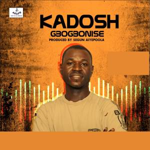 Album KADOSH GBOGBONISE oleh Asaph