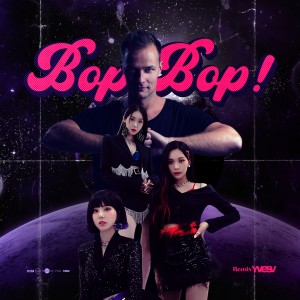 VIVIZ的專輯Bop Bop! (Yves V Remix)