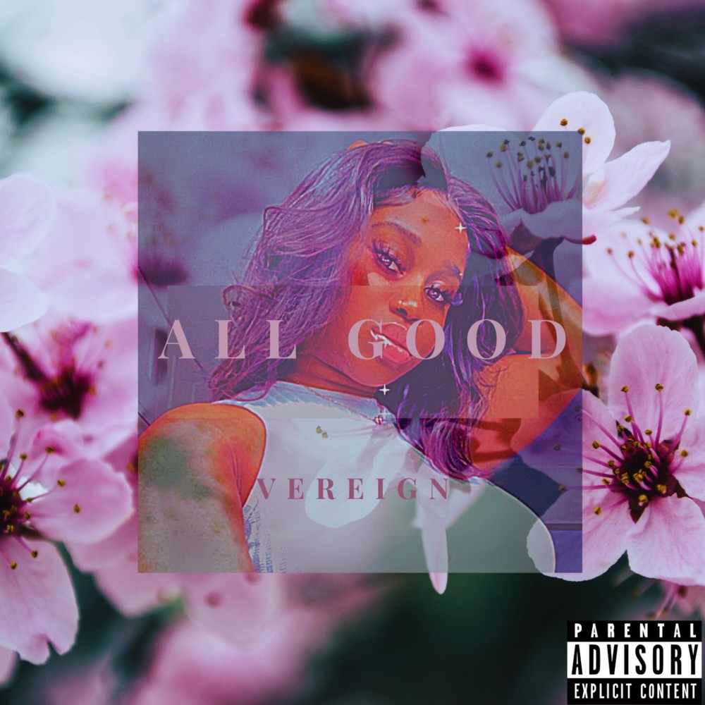 All Good (Explicit)