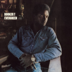收聽Booker T.的Evergreen (Instrumental)歌詞歌曲