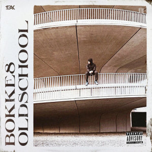 ดาวน์โหลดและฟังเพลง Oldschool (Explicit) พร้อมเนื้อเพลงจาก Bokke8