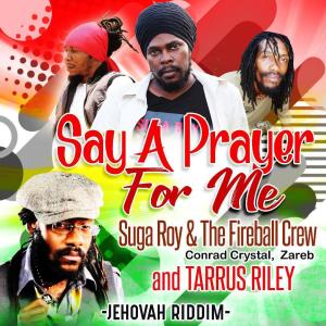 Dengarkan Say A Prayer For Me lagu dari Suga Roy dengan lirik