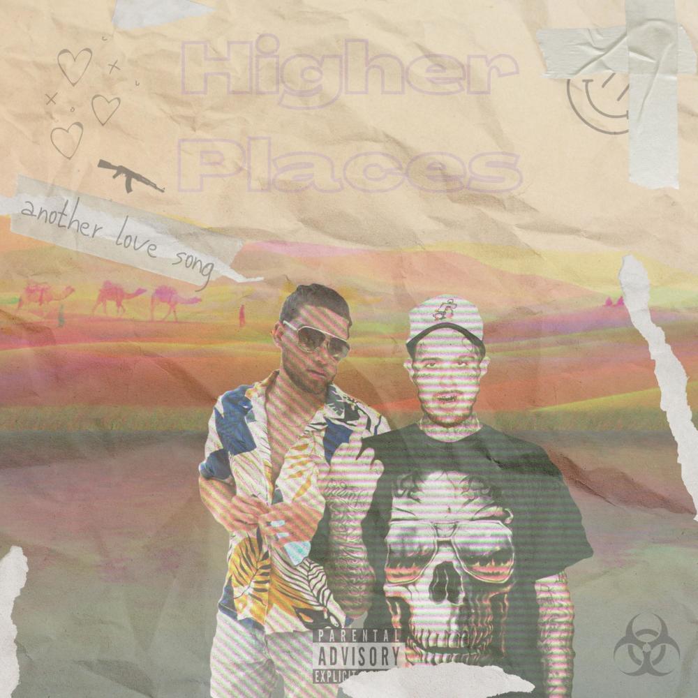 Higher Places (feat. Daddex) (Explicit)