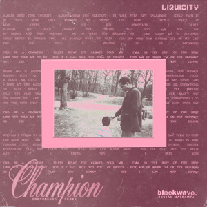 Album champion (Andromedik Remix) oleh blackwave.