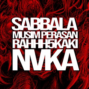 Album Musim Perasan (Explicit) from Sabbala