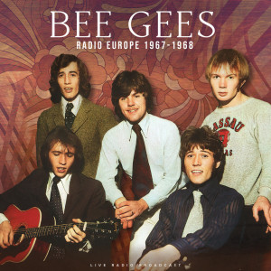 Bee Gees的專輯Radio Europe 1967-1968 (live)