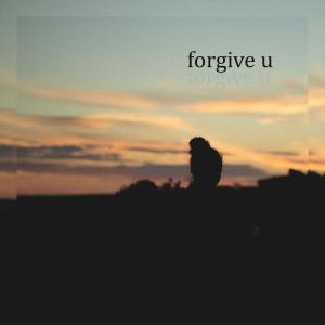 Listen to forgive u song with lyrics from zebatin
