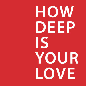 收聽Power Music Workout的How Deep Is Your Love (Running Mix)歌詞歌曲