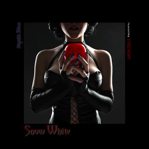 收听Mystic Blue的Snow White歌词歌曲