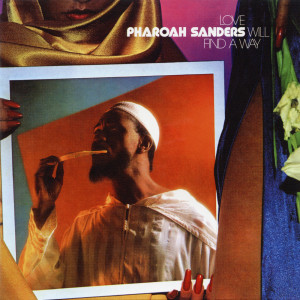 收聽Pharoah Sanders的Got to Give It Up歌詞歌曲