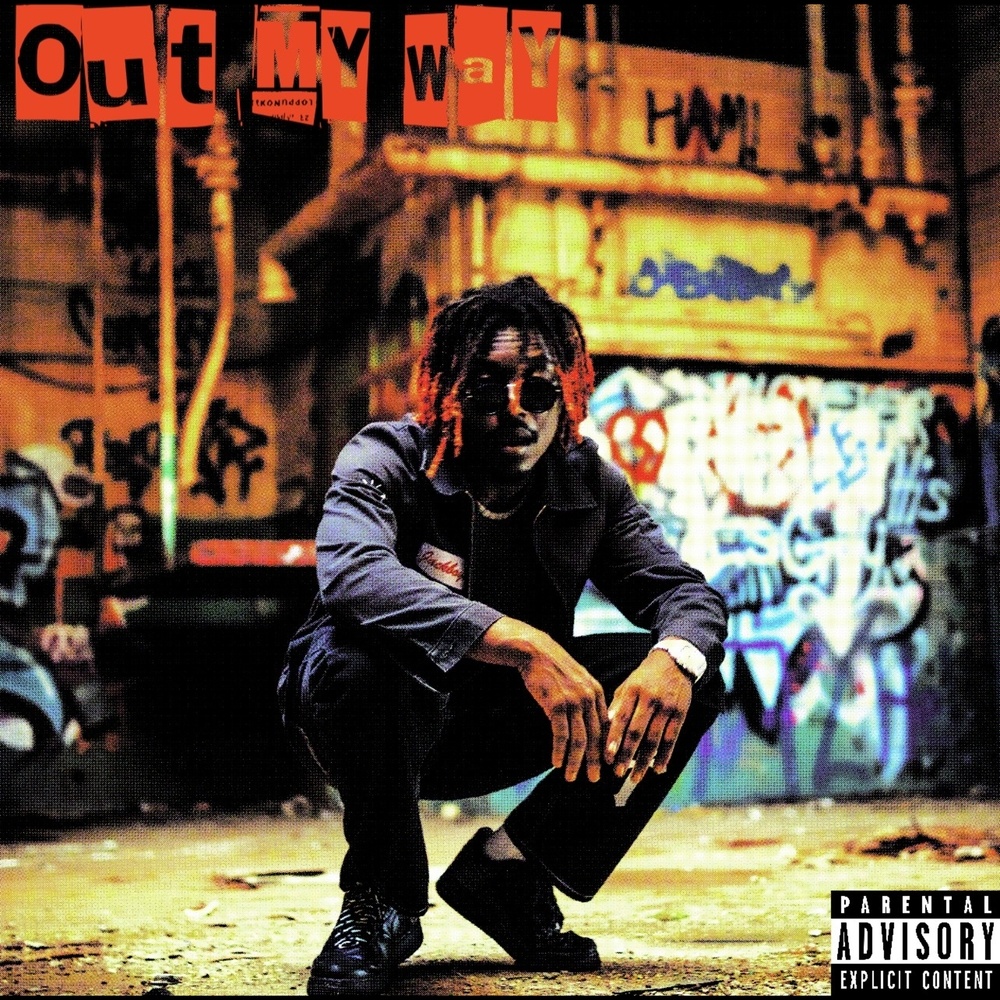 Out My Way (Explicit)